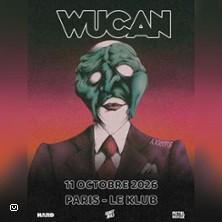WUCAN, en concert &agrave; Paris