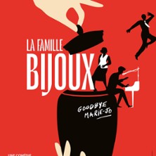 La Famille Bijoux