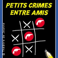 Petits Crimes Entre Amis