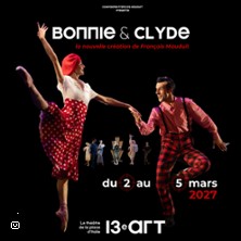 Bonnie & Clyde - Le 13e Art, Paris
