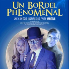 Un Bordel Ph&eacute;nom&eacute;nal