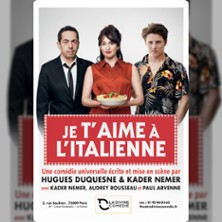 Je T'aime &agrave; l'Italienne / A l'Alg&eacute;rienne