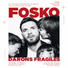 Fosko dans Darons Fragiles