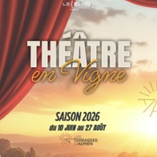 LES HOMMES SONT DES FEMMES COMME... FESTIVAL THEATRE EN VIGNE