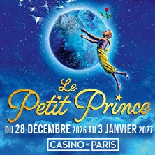 Le Petit Prince - Casino de Paris