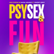 Psy Sex And Fun, Th&eacute;&acirc;tre Victoire - Bordeaux