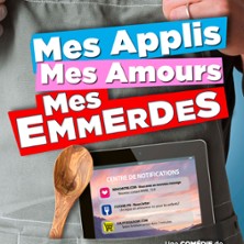 Mes Applis, Mes Amours, Mes Emmerdes