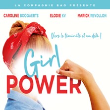 GIRL POWER FESTIVAL THEATRE EN VIGNE