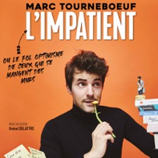 MARC TOURNEBOEUF L'Impatient