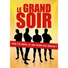LE GRAND SOIR