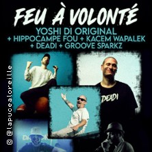 Yoshi di Original + Hippocampe Four + Kacem Wapalek... - Feu &agrave; Volont&eacute;