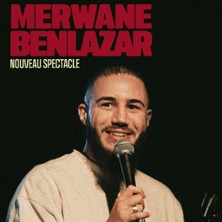 Merwane Benlazar - Nouveau Spectacle