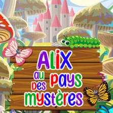 Alix au Pays des Myst&egrave;res