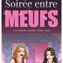 Soir&eacute;e Entre Meufs - Le Zygo Com&eacute;die, Vannes