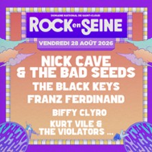 Rock en Seine 2026 - Billet 1 Jour : Vendredi