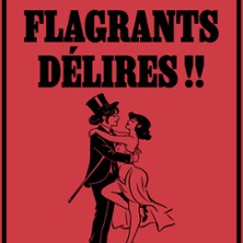 Flagrants D&eacute;lires - Le M&eacute;lo d'Am&eacute;lie, Paris