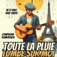 Toute la Pluie Tombe sur moi