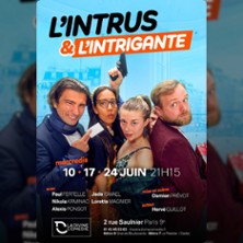 L'Intrus et l'Intrigante