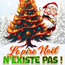 Le Pire No&euml;l N'Existe Pas !