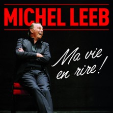 Michel Leeb - Ma Vie en Rire !