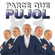 YVES PUJOL PARCE QUE PUJOL