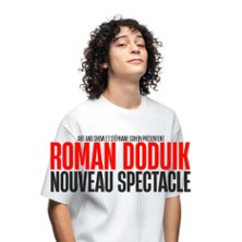 Roman Doduik - Nouveau spectacle