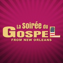 La Soir&eacute;e du Gospel