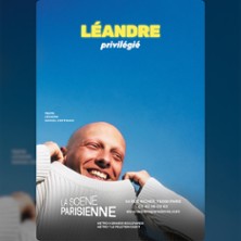 L&eacute;andre - Privil&eacute;gi&eacute; - La Sc&egrave;ne Parisienne, Paris