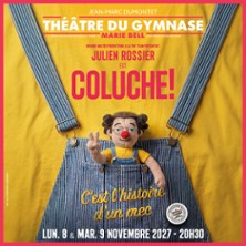 Julien Rossier est Coluche ! C'est l'Histoire d'un Mec