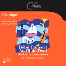 B&eacute;b&eacute; Concert - Au Fil de L'Eau