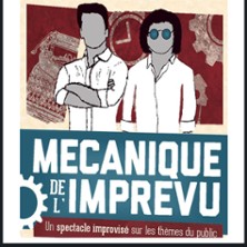 M&eacute;canique de L'impr&eacute;vu