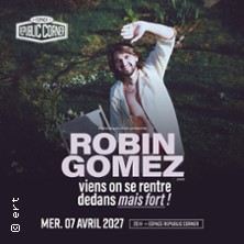 Robin Gomez - Viens On Se Rentre Dedans Mais Fort !