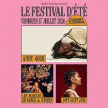 Andy 4000 / Les Mamans du Congo & Rrobin / Dope Saint Jude - Le Festival d&rsquo;&Eacute;t&eacute;