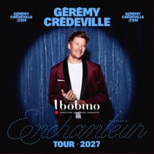 GEREMY CREDEVILLE Enchanteur