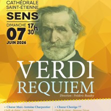 Requiem de Verdi - Cath&eacute;drale de Sens