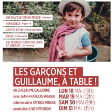Les Gar&ccedil;ons et Guillaume, &agrave; Table !