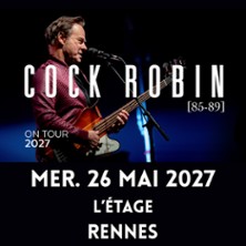 Cock Robin [ 85-89 ] - On Tour 2027