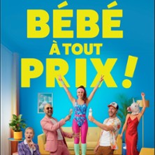 B&eacute;b&eacute; &agrave; tout Prix