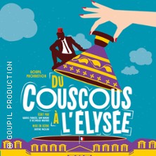 Du Couscous &agrave; l'&Eacute;lys&eacute;e