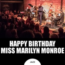 Les 1001 Nuits Du Jazz - Quand Marilyn Monroe Jazze